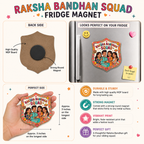 Raksha Bandhan Squad fridge magnet with packaging and features displayed.