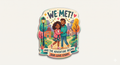 We Met And The Adventure Began Fridge Magnet
