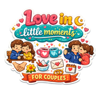Love In Little Moments Fridge Magnet