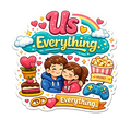 Us Means Everything Fridge Magnet