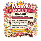 Mom's Rules Fridge Magnet