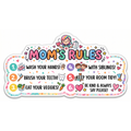 Mom's Rules Kids Edition Fridge Magnet