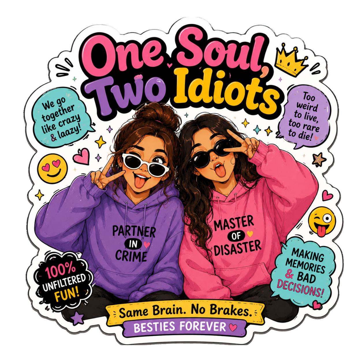 One Soul Two Idiots Best Friend Fridge Magnet