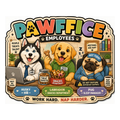 Pawffice Employees Fridge Magnet