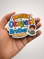 World's Okayest Brother Fridge Magnet | Funny Brother Gift