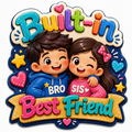Cute brother and sister fridge magnet with built-in best friend theme.
