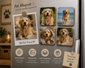 Custom Pet Fridge Magnet